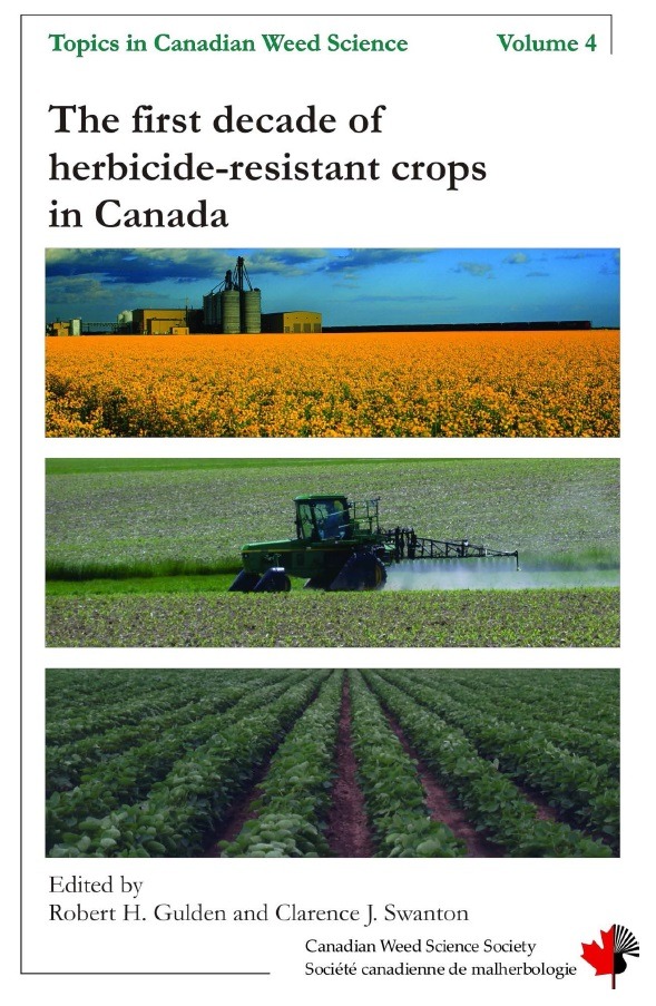 Volume 4: The first decade of herbicide-resistant crops in Canada 